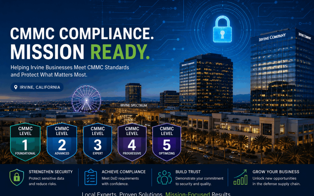 Top Managed IT & CMMC Companies in Irvine, CA: 2026 Rankings